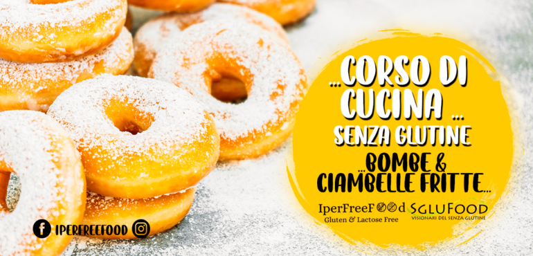 CORSO DI CUCINA senza glutine “BOMBE & CIAMBELLE”